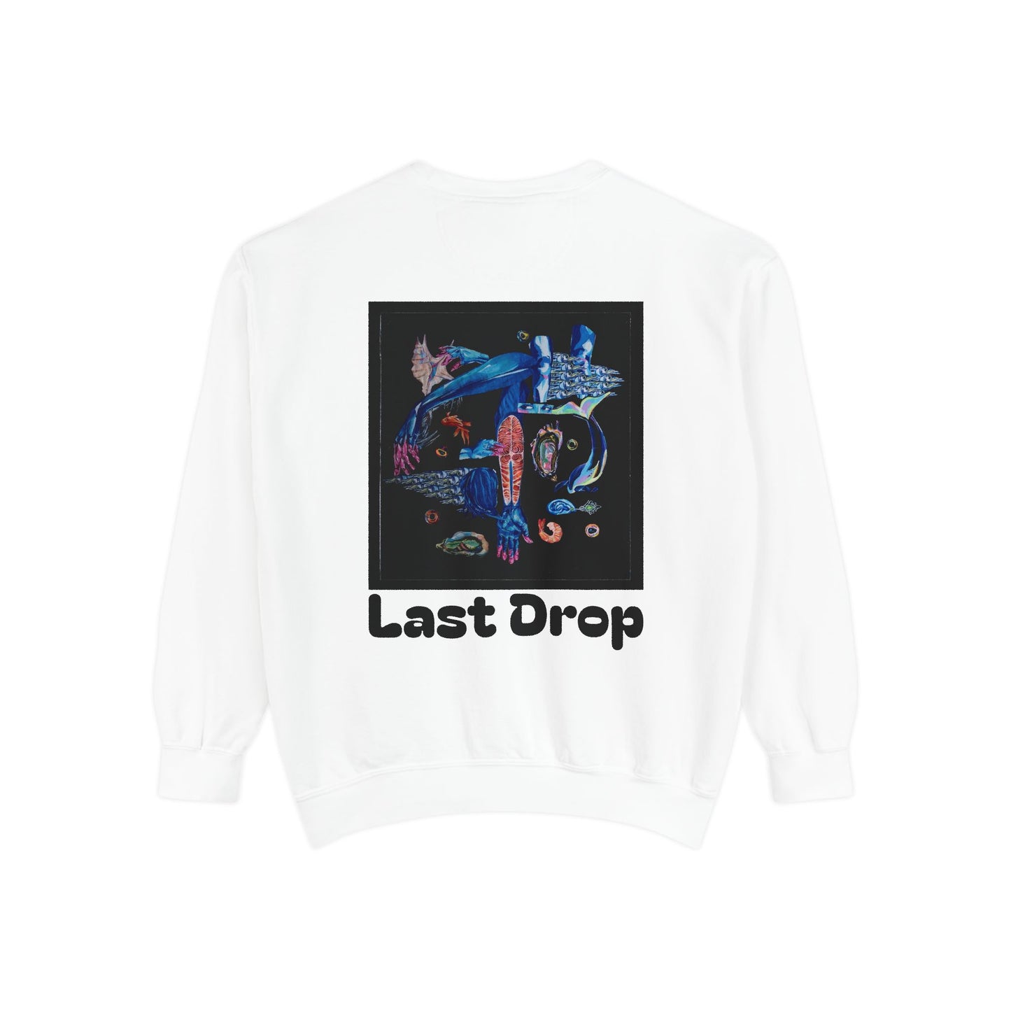 Last Drop By: Charlie German (Sweatshirt)