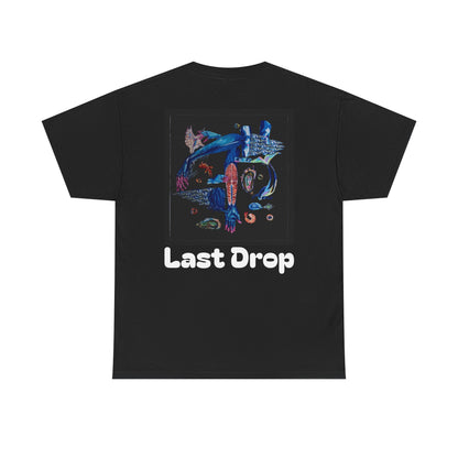 Last Drop By: Charlie German (Heavyweight T-Shirt)