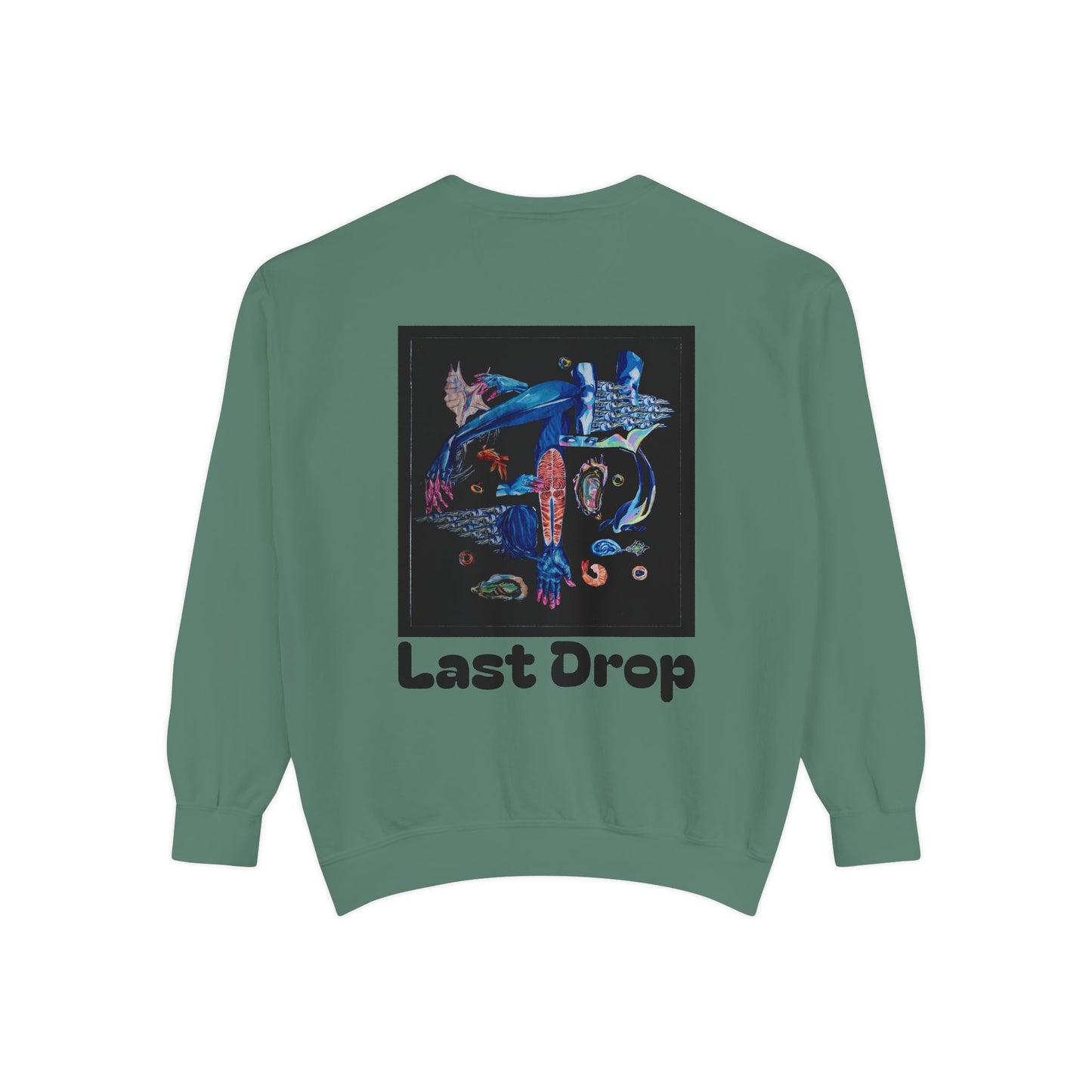 Last Drop By: Charlie German (Sweatshirt)