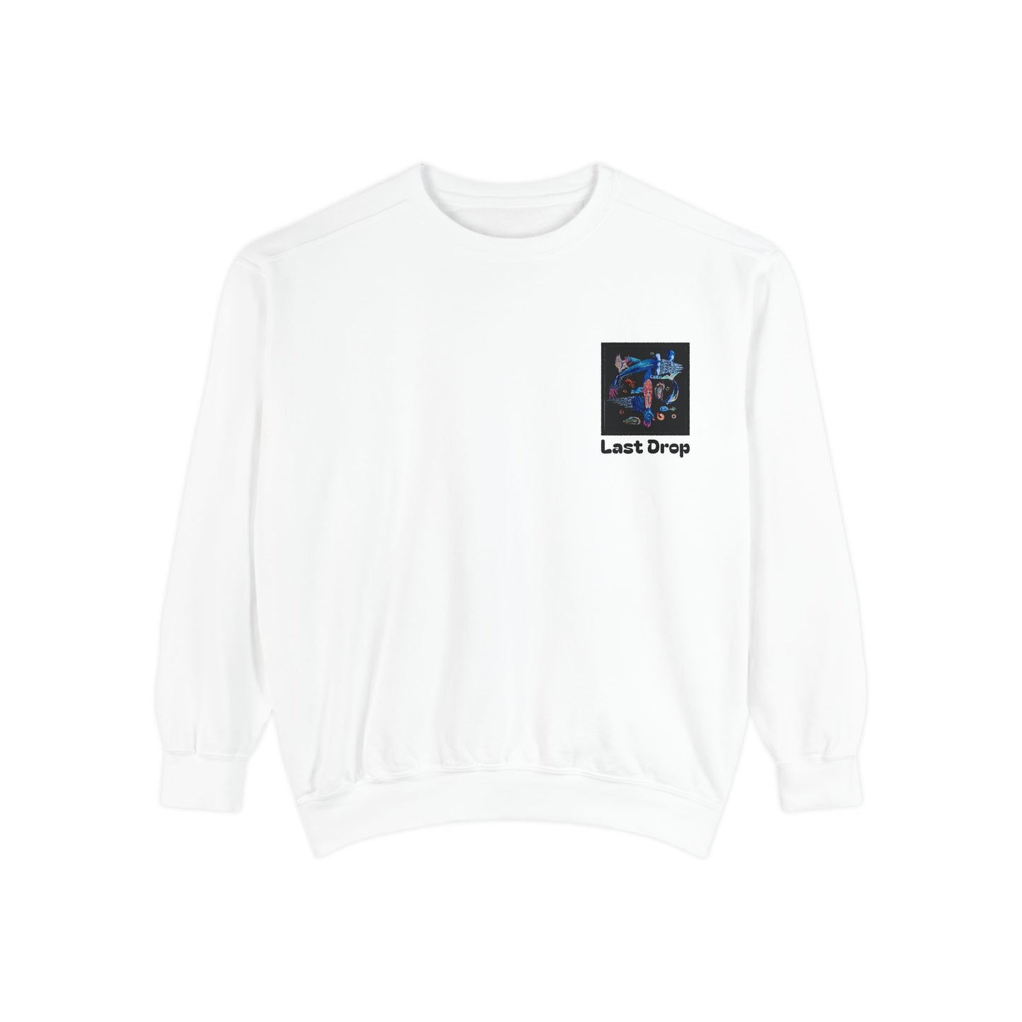 Last Drop By: Charlie German (Sweatshirt)