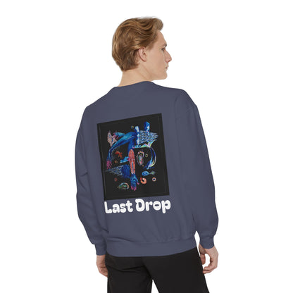 Last Drop By: Charlie German (Sweatshirt)