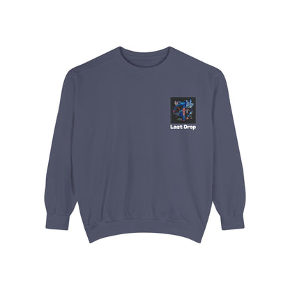 Last Drop By: Charlie German (Sweatshirt)