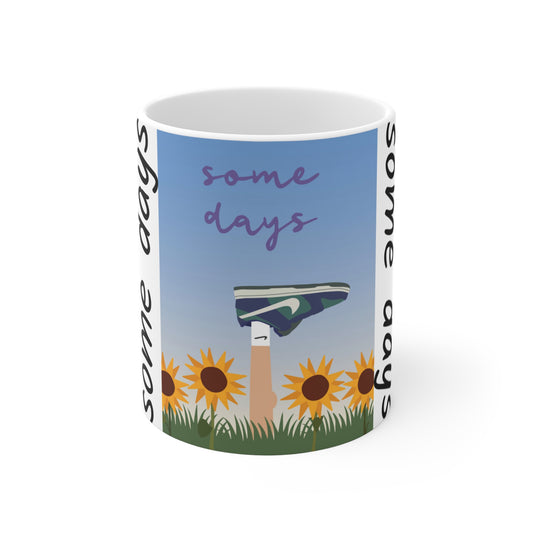 Some Days By: Daniel Randazzo (Mug)