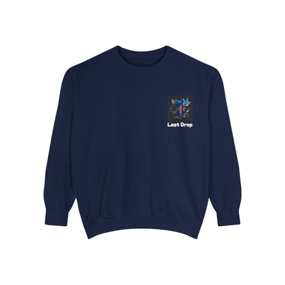 Last Drop By: Charlie German (Sweatshirt)