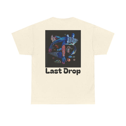 Last Drop By: Charlie German (Heavyweight T-Shirt)